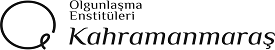 Kahramanmaraş Olgunlaşma Enstitüsü